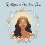 Tips Merawat Permukaan Tubuh
