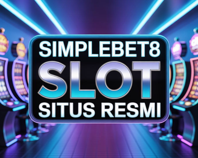 SIMPLEBET8 Slot Situs Resmi